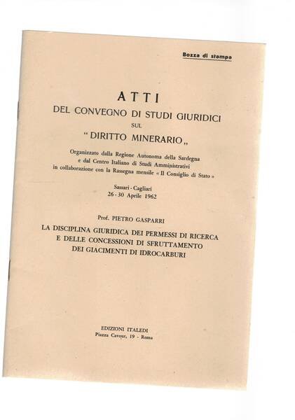 Atti del convegno di studi giuridici sul "diritto minerario" organizzato …