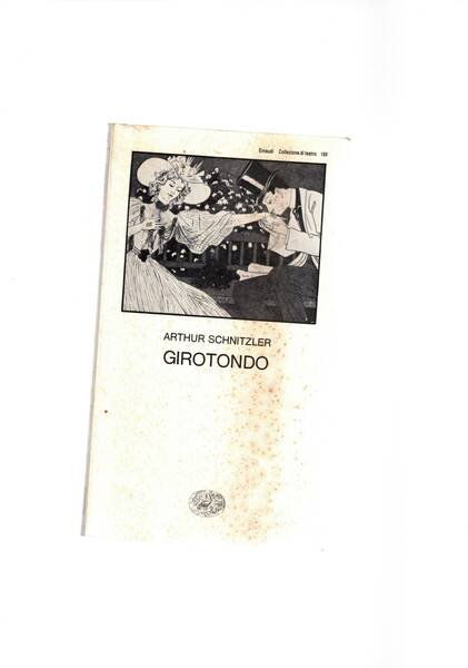 Girotondo, a cura di Paolo Chiarini. Collezione di Teatro.