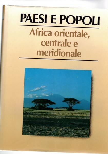 Paesi e popoli: Africa orientale, centrale e meridionale.