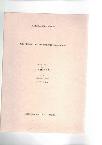 Coordinate del pessimismo frugoniano. Estratto.