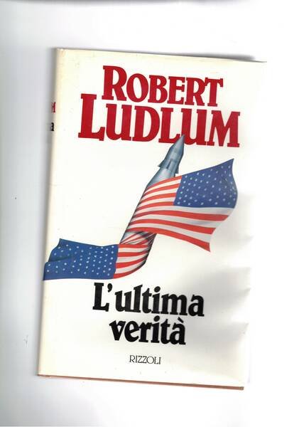 L'ultima verità. Romanzo.