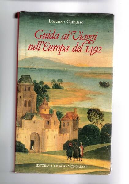 Guida ai viaggi nell'Europa del 1492.