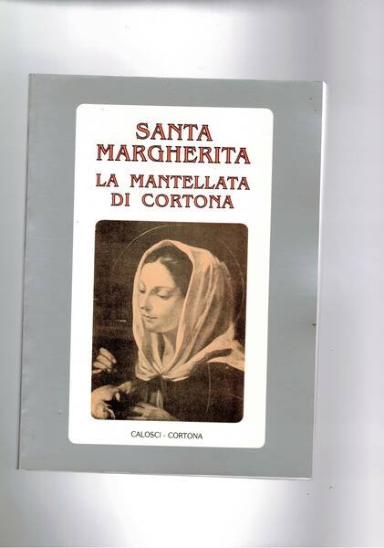 Santa Margherita da Cortona.