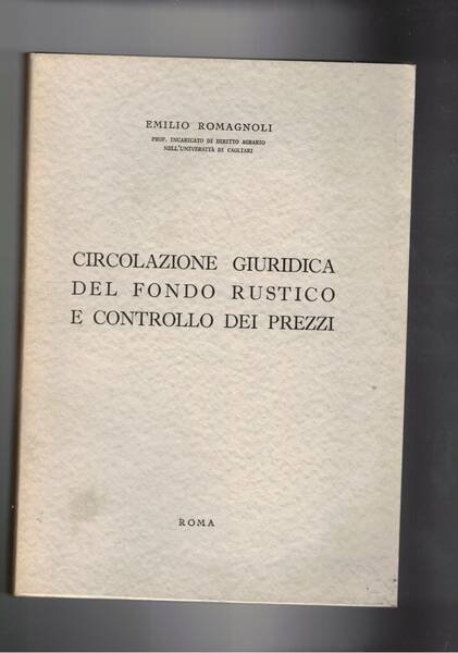 Circolazione giuridica del fondo rustico e controllo dei prezzi.