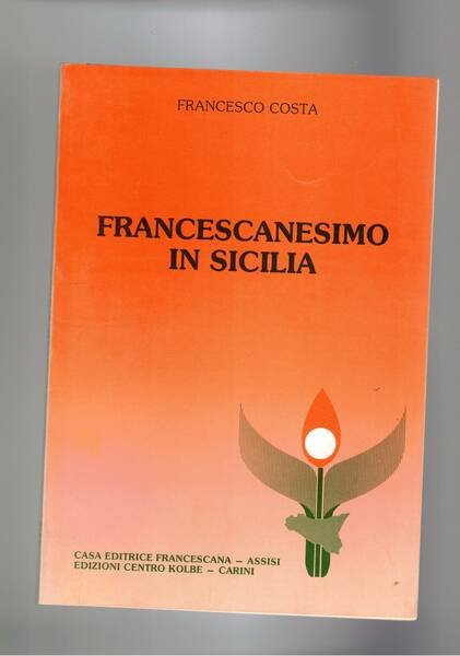 Francescanesimo in Sicilia.