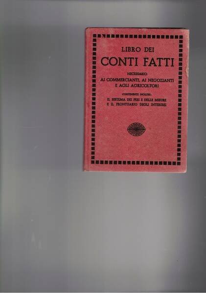 Libro dei conti fatti necessario ai commercianti, ai negozianti e …