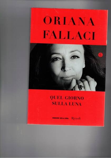 Quel giorno sulla luna. Prefaz. di Giosuè Boetto Cohen. | Immagine principale