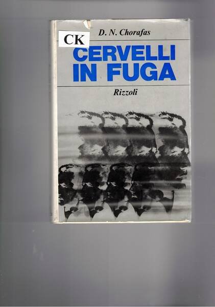 Cervelli in fuga. Prefazione all'edizione italiana di Vittorio Vaccari.