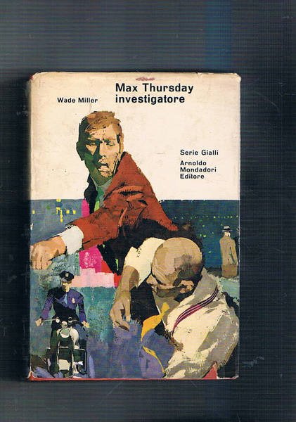 Max Thursday investigatore. Collana Omnibus.