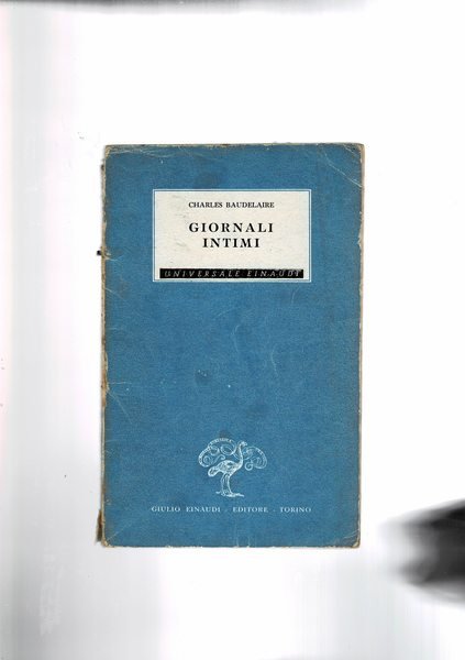 Giornali intimi. Traduz. di Lucia Zatto.