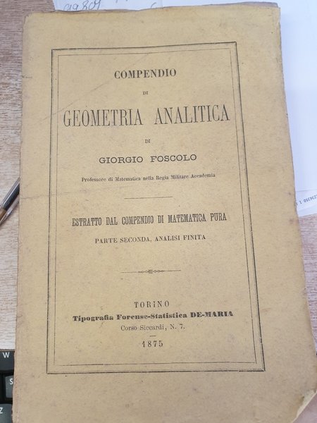 Compendio di geometria analitica. Estratto dal compendio di matematica pura …