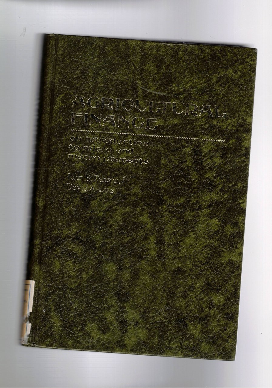 Agricultural finance and introduction to micro and macro concepts.