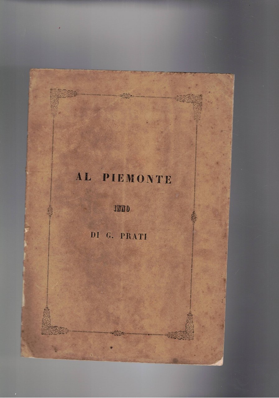 Al Piemonte. Inno.