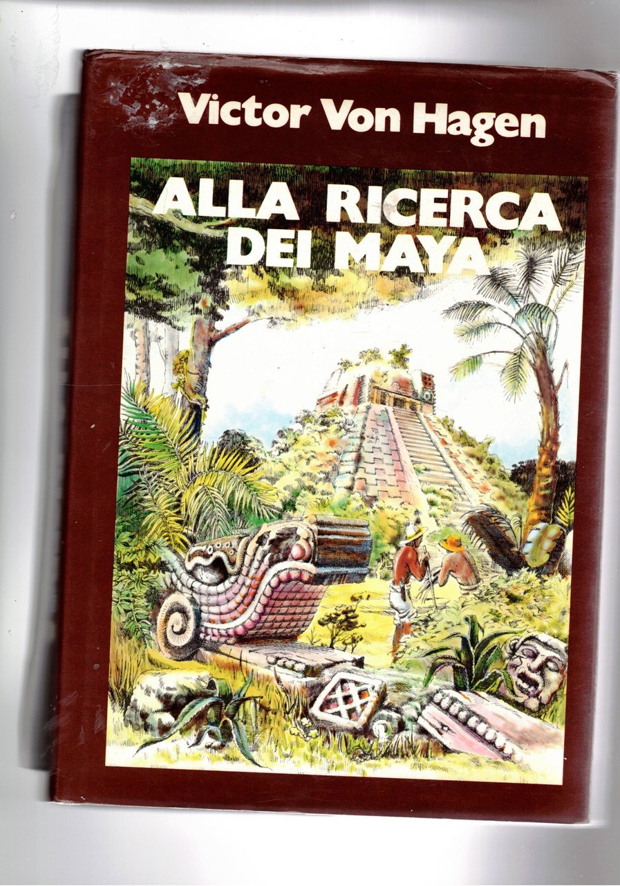 Alla ricerca dei Maya. I viaggi si Stephens e Catherwood.