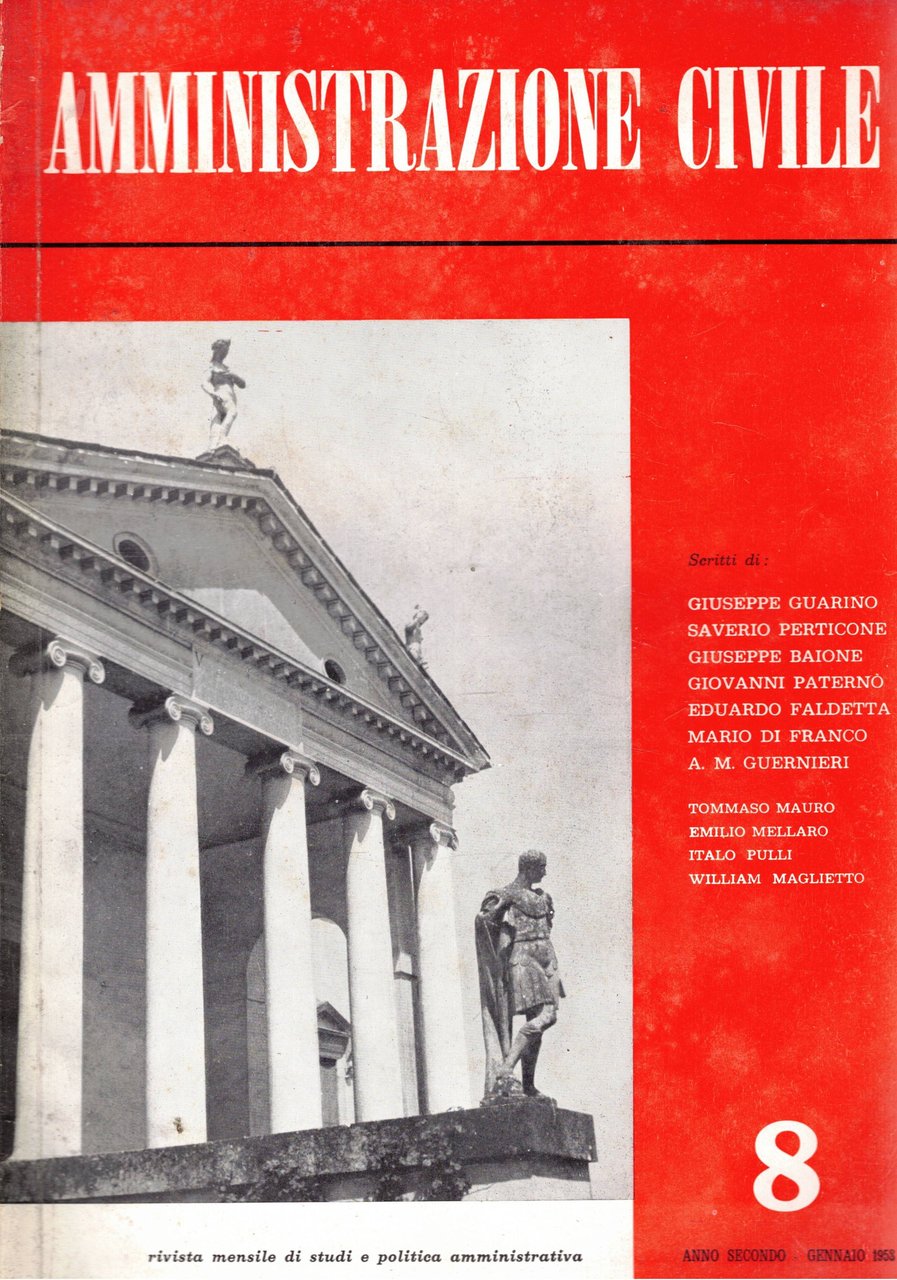 Amministrazione civile, rivista mensile di studi e politica amministrativa. Disponiamo …