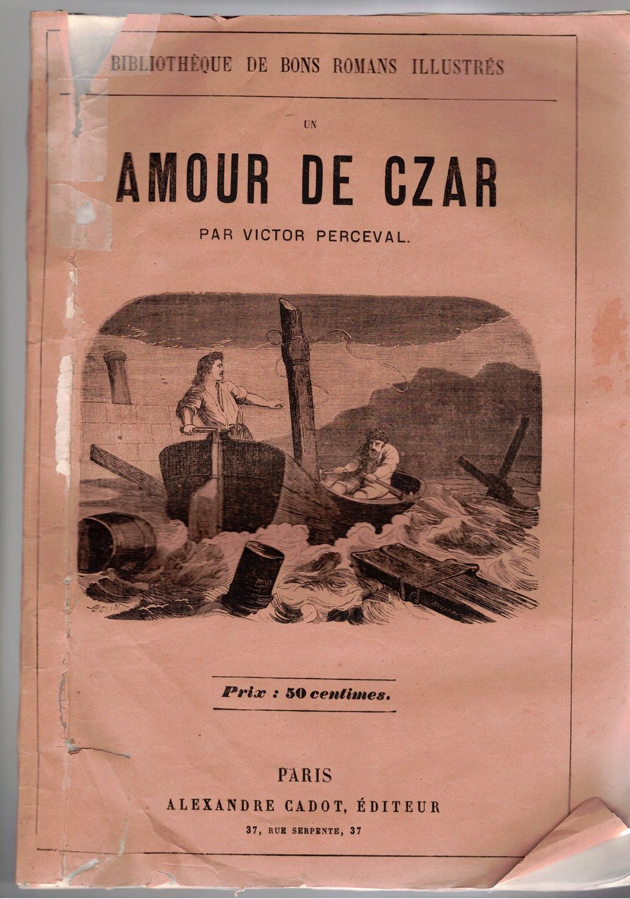 Amour de Czar. Romans illustrés.