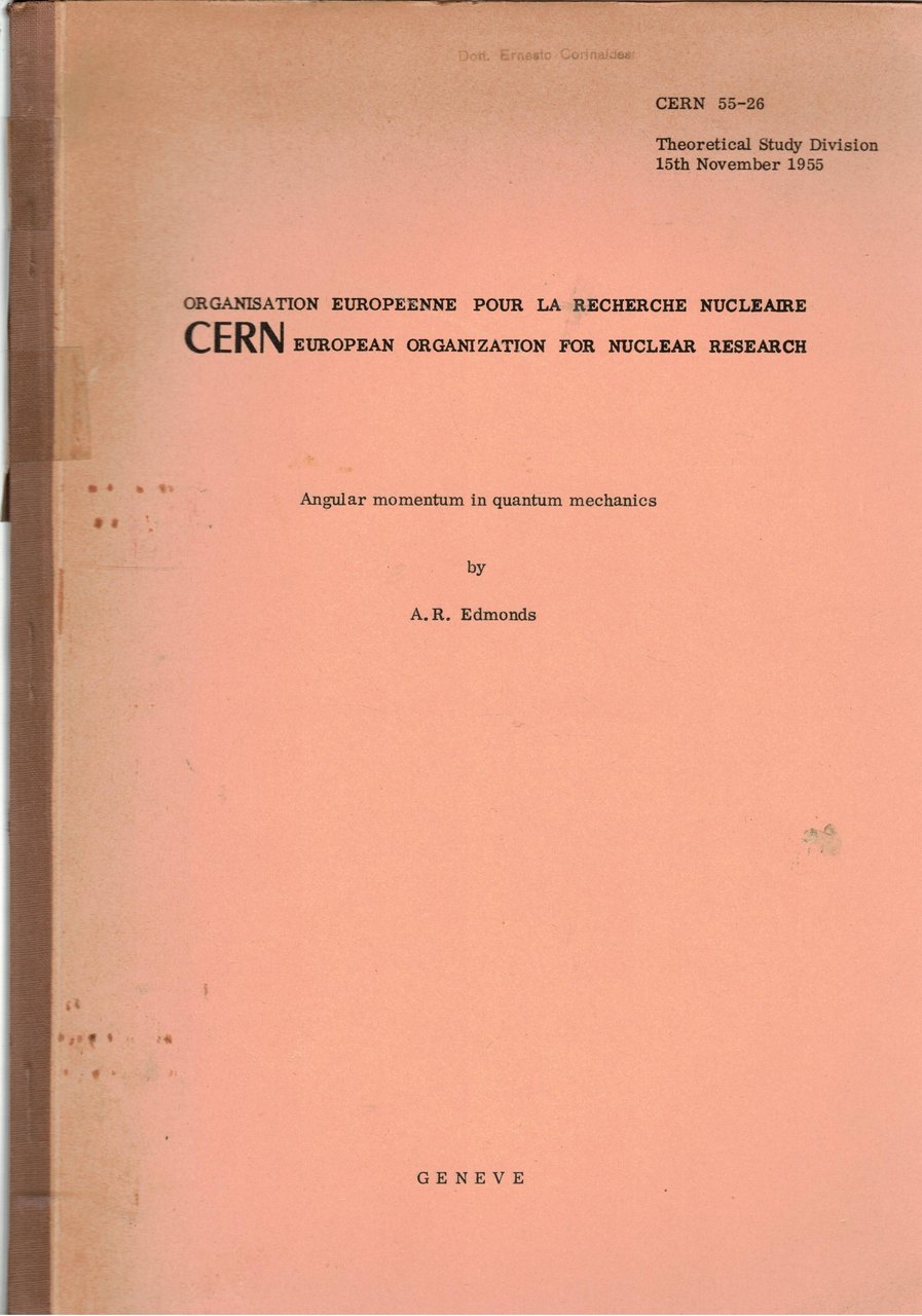 Angular momentum in quantum mechanics. Theoretical Study Division nov. 1955.