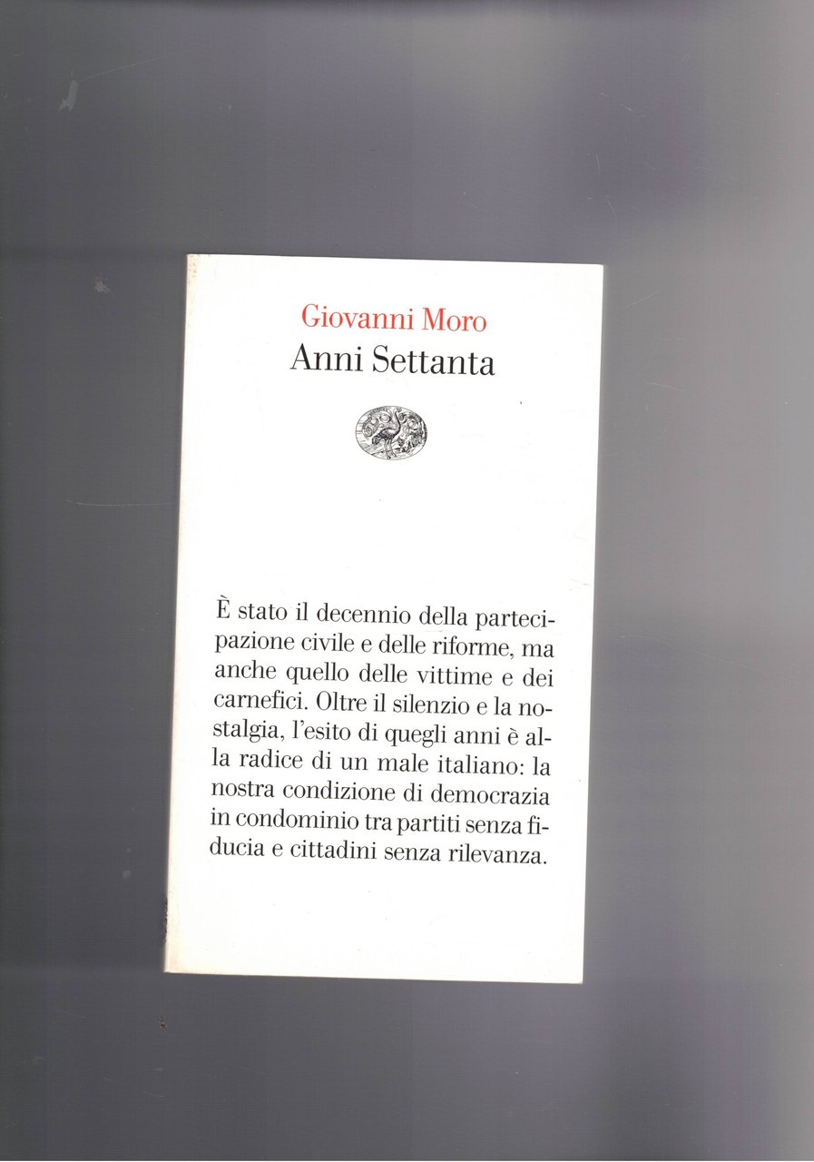 Anni settanta.