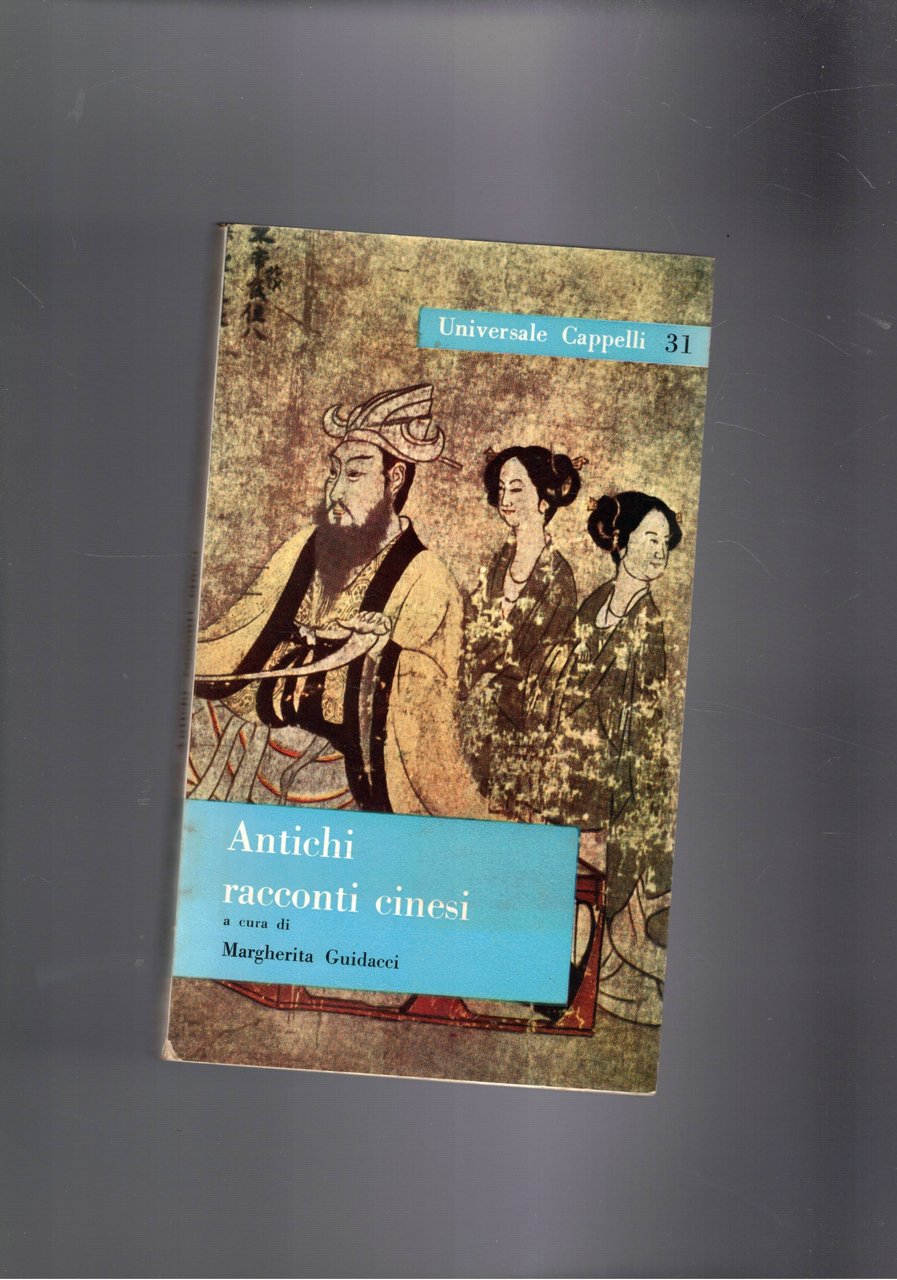 Antichi racconti cinesi.