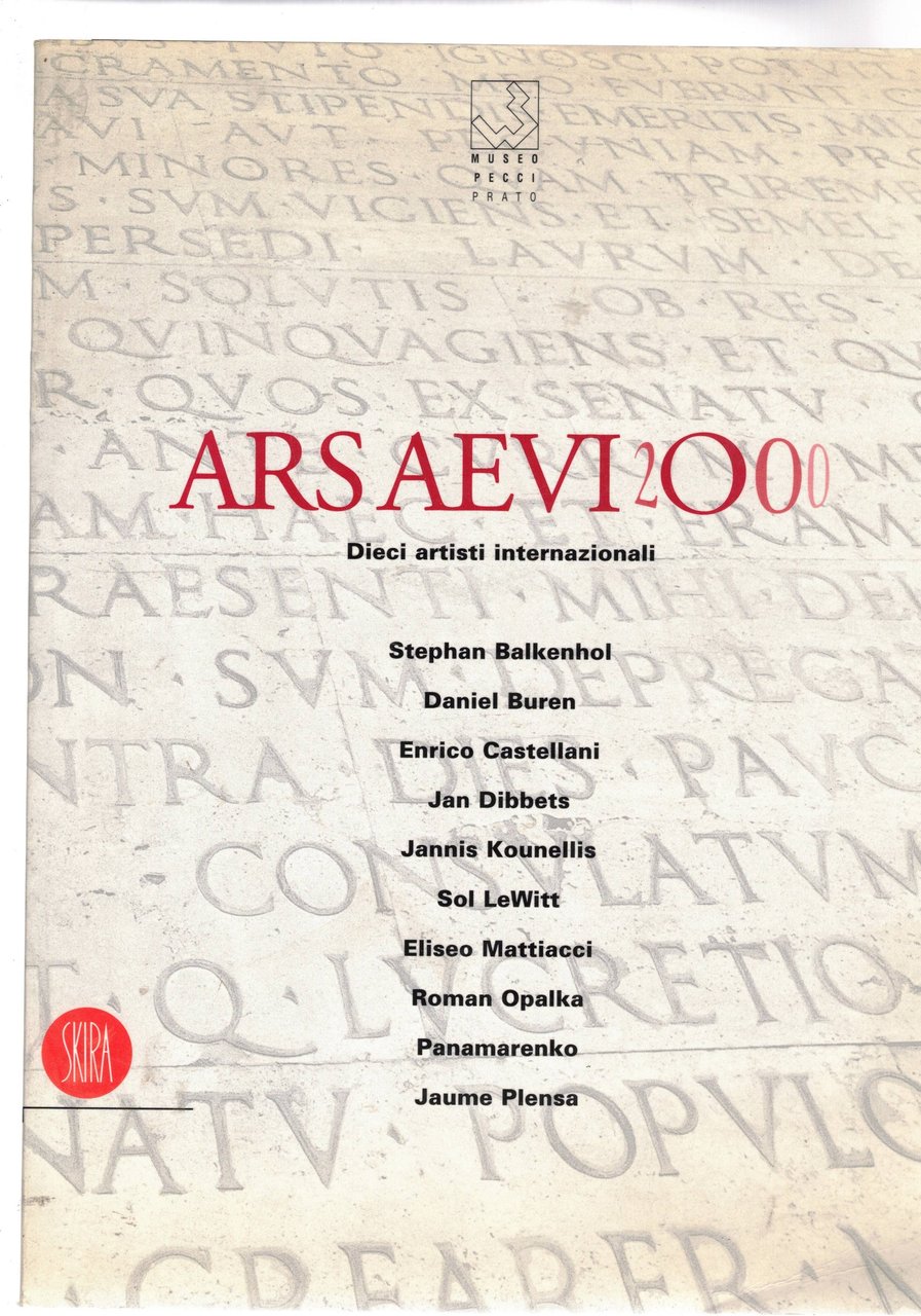 Ars Aevi 2000, dieci artisti internazionali. Catalogo della mostra fatta …