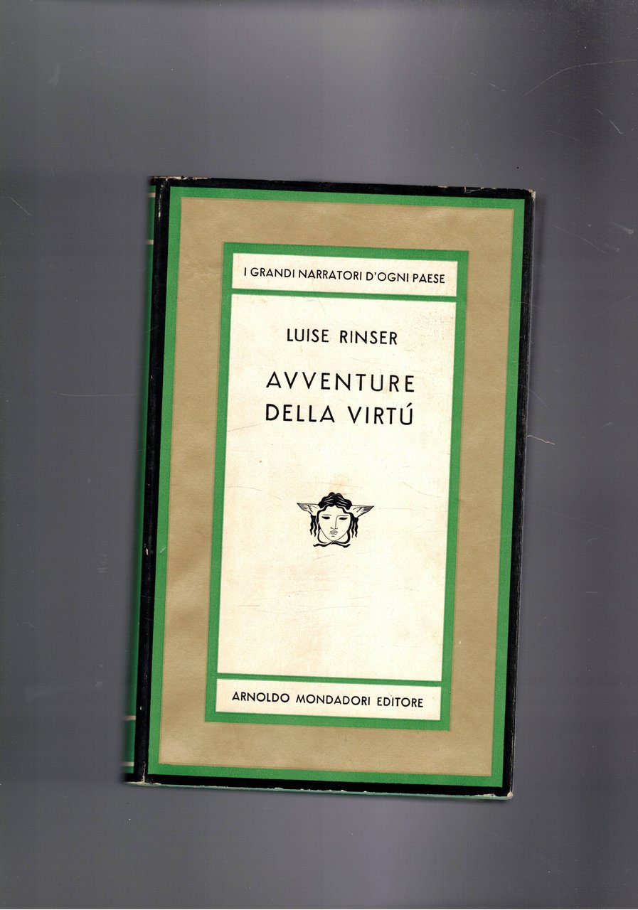 Avventure della virtù. Romanzo. Prima edizione. Coll. La Medusa.