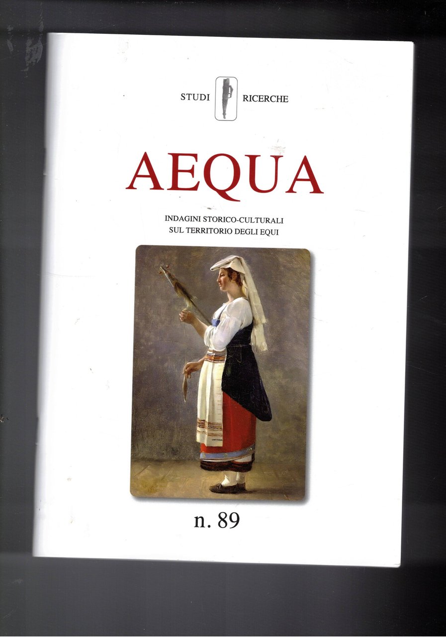 Awqua indagini storico-culturali sul territorio degli Equi. n° 89 agosto …