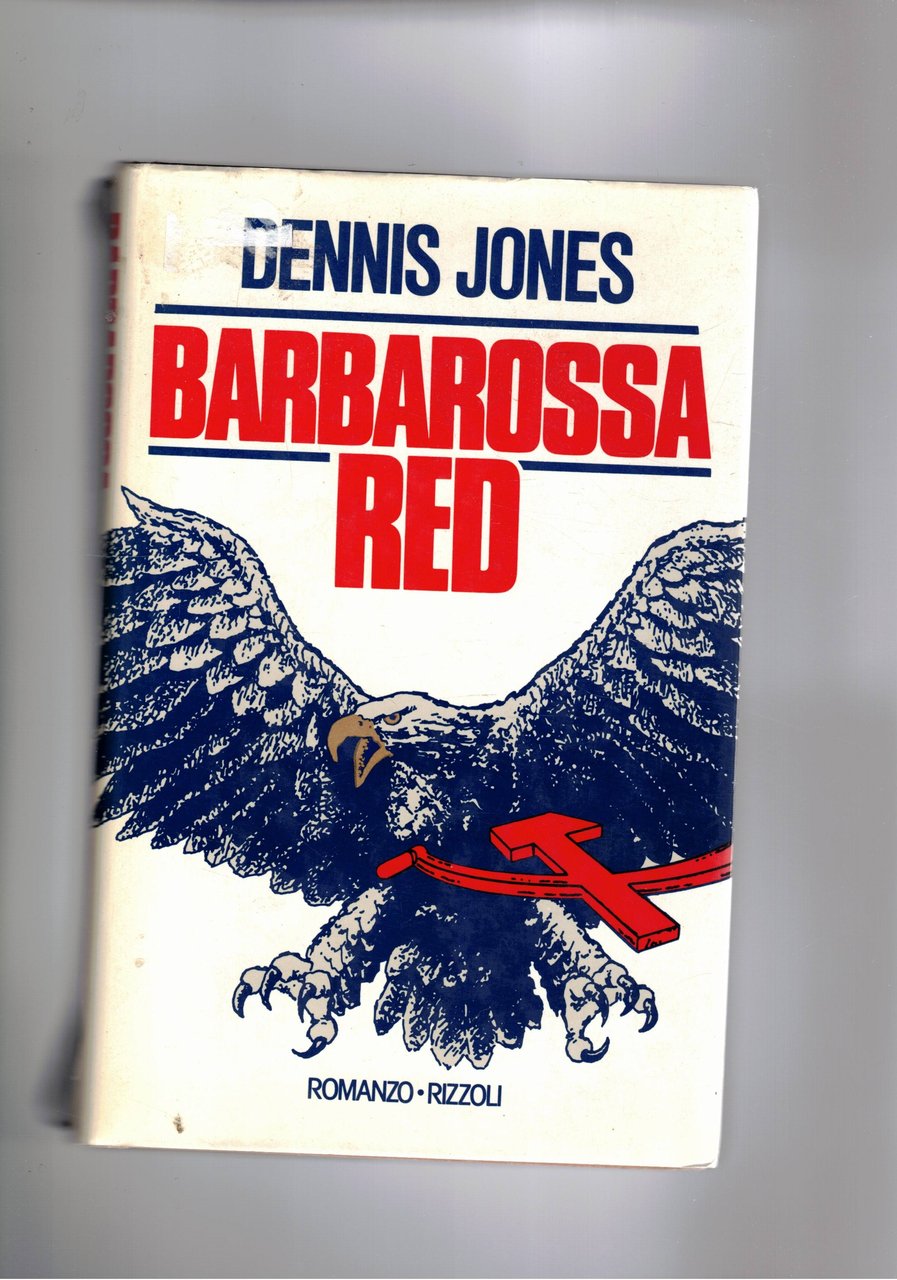 Barbarossa Red. Romanzo.