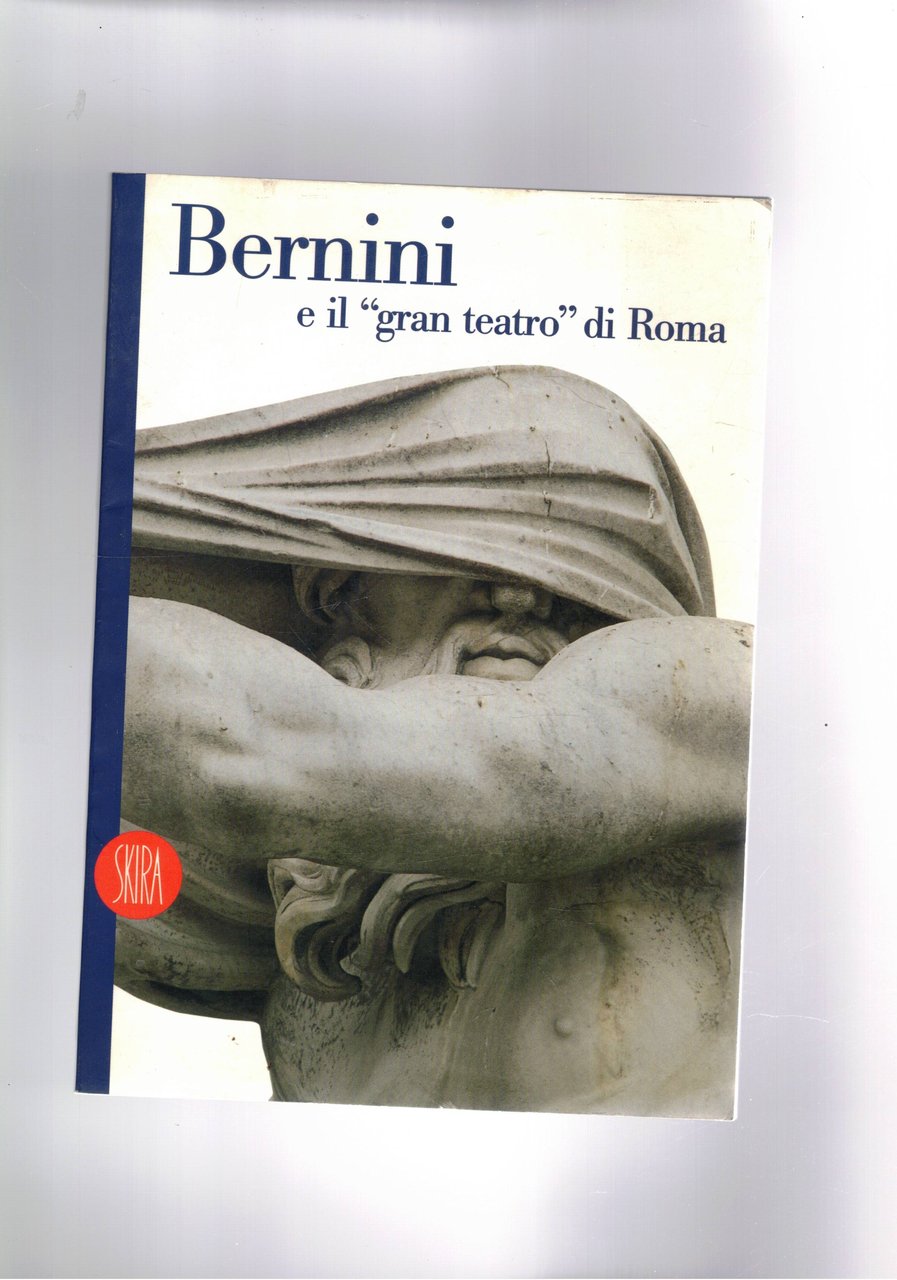 Bernini e il "gran teatro" di Roma. | Immagine principale