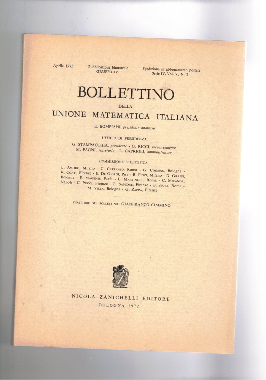 Bollettino della unione matematica italiana. bimestrale. annata completa in due …