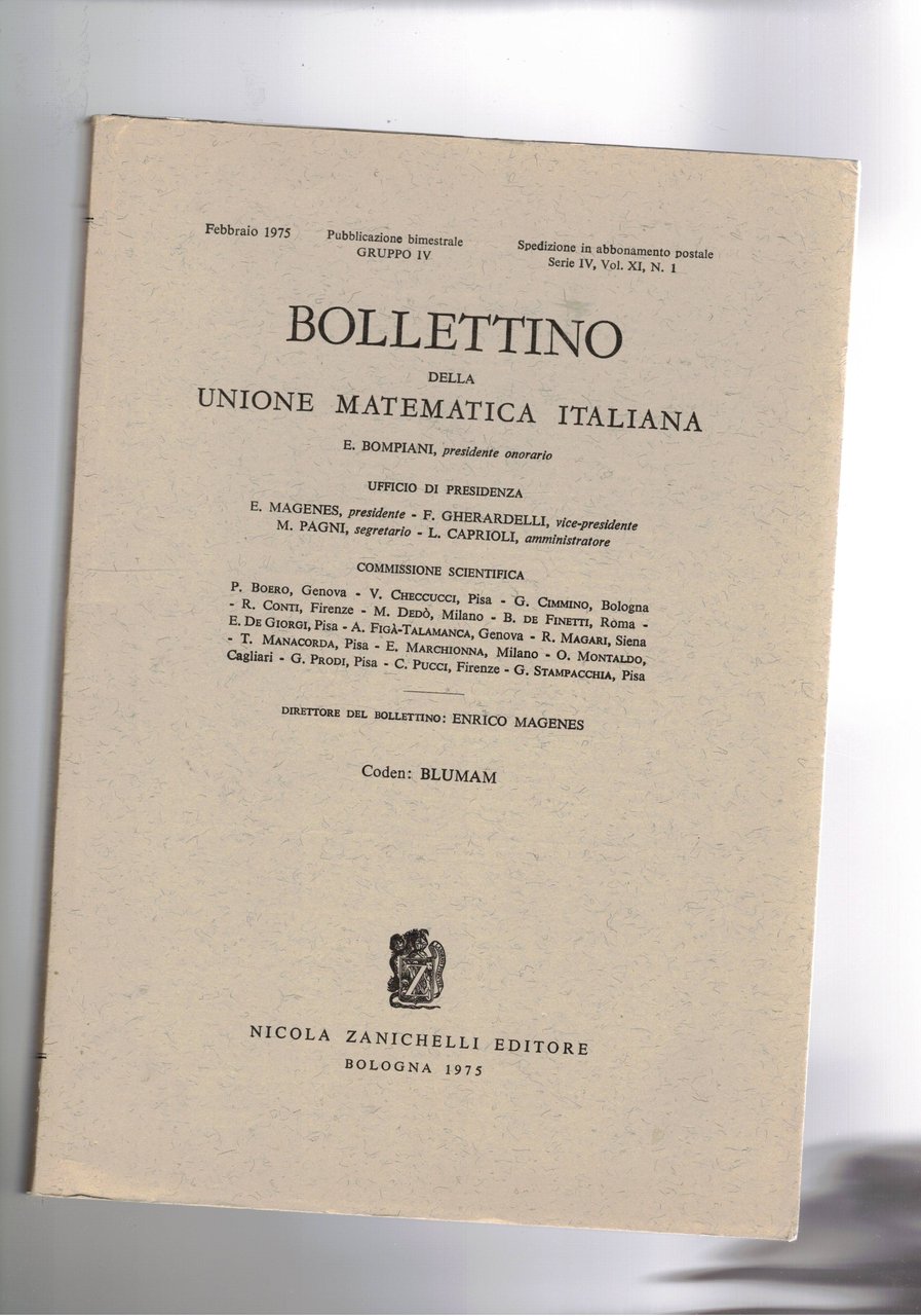 Bollettino della unione matematica italiana. bimestrale. annata completa in due …