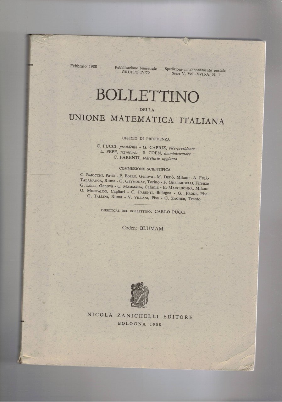 Bollettino della unione matematica italiana, quadrimestrale. annata del 1980. Articoli …