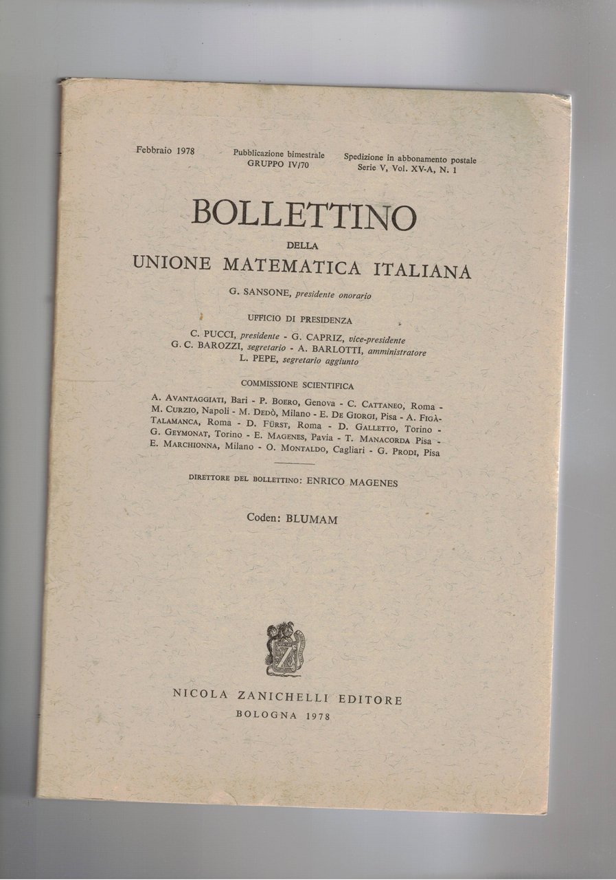 Bollettino della unione matematica italiana, quadrimestrale. Disponiamo dell'annata del 1978 …