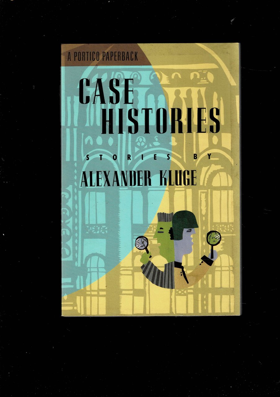 Case Histories. Translated by Leila Vennewitz.