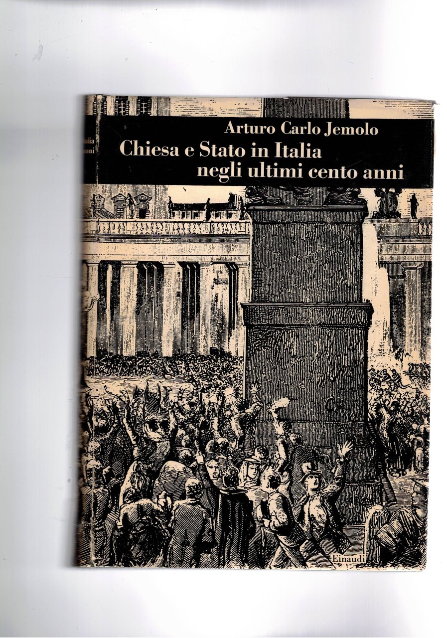Chiesa e stato in Italia negli ultimi cento anni. Coll. …