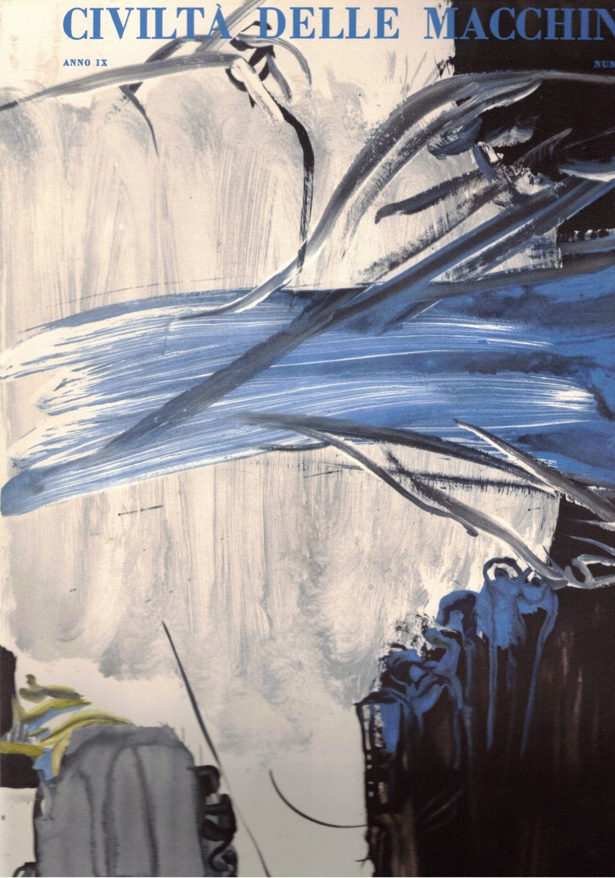 Civiltà delle macchine, bimestale di cultura contemporanea. Annata del 1961 …