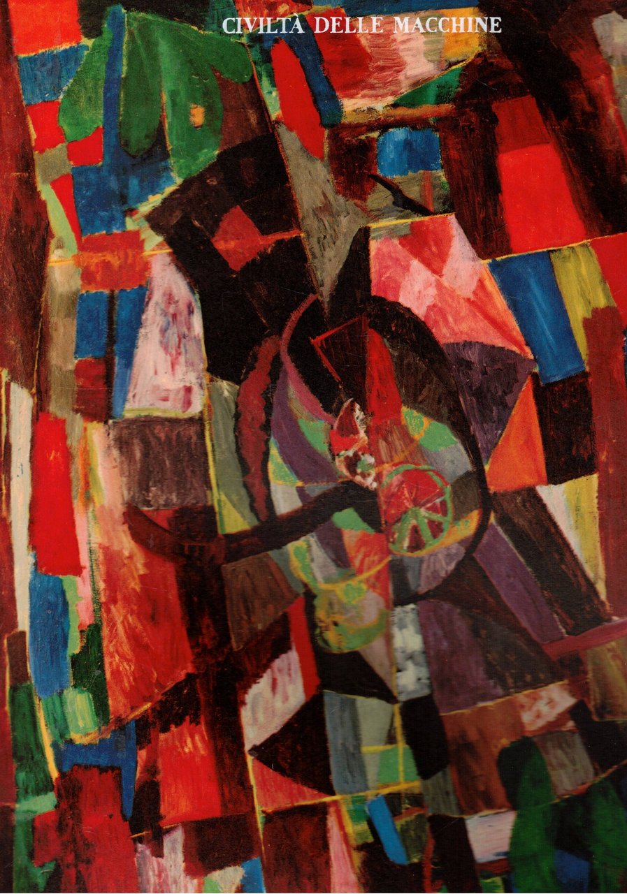 Civiltà delle macchine, bimestrale di cultura contemporanea. Annata del 1968 …