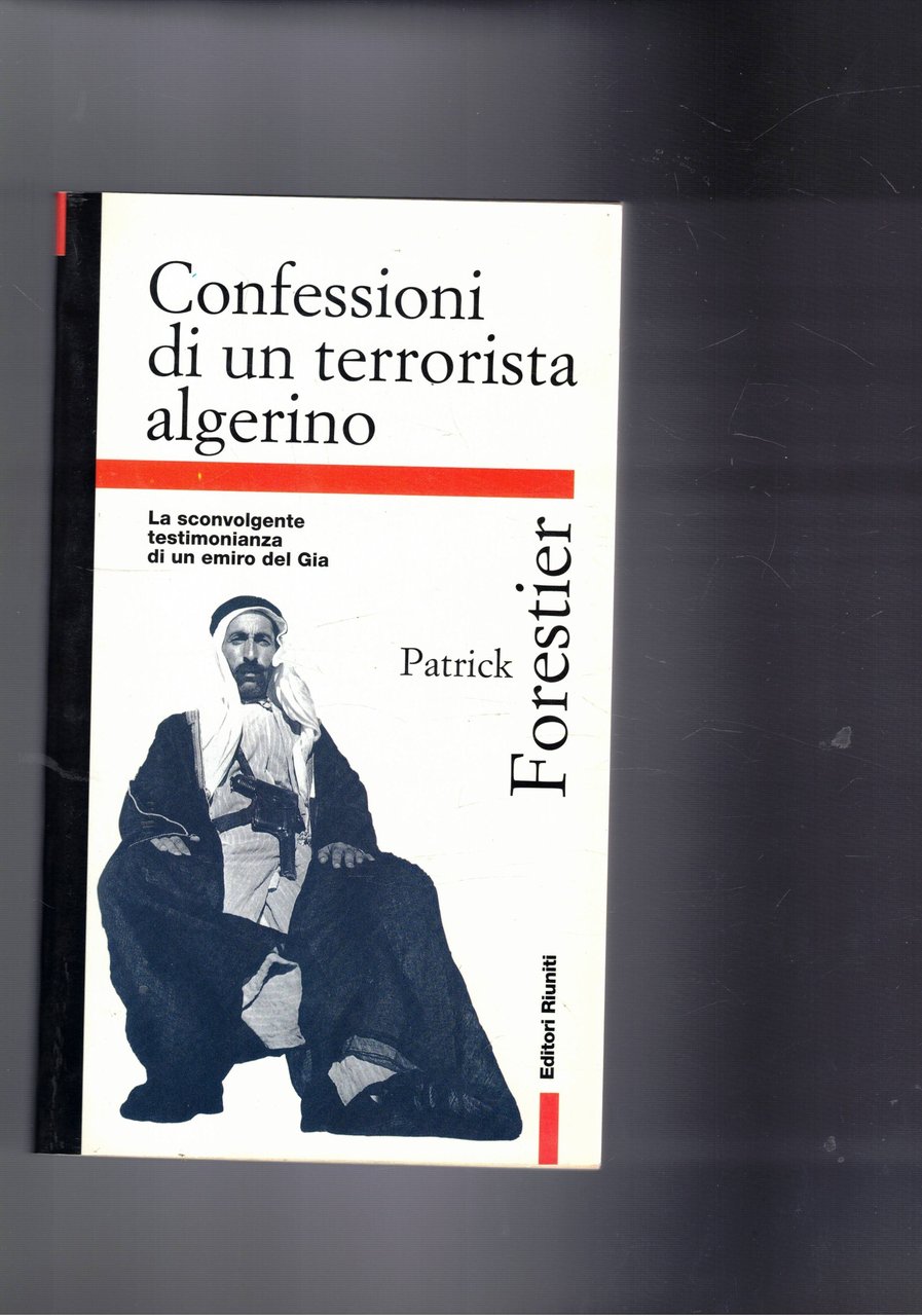 Confessioni di un terrorista algerino. La testimonianza di un emiro … | Immagine principale