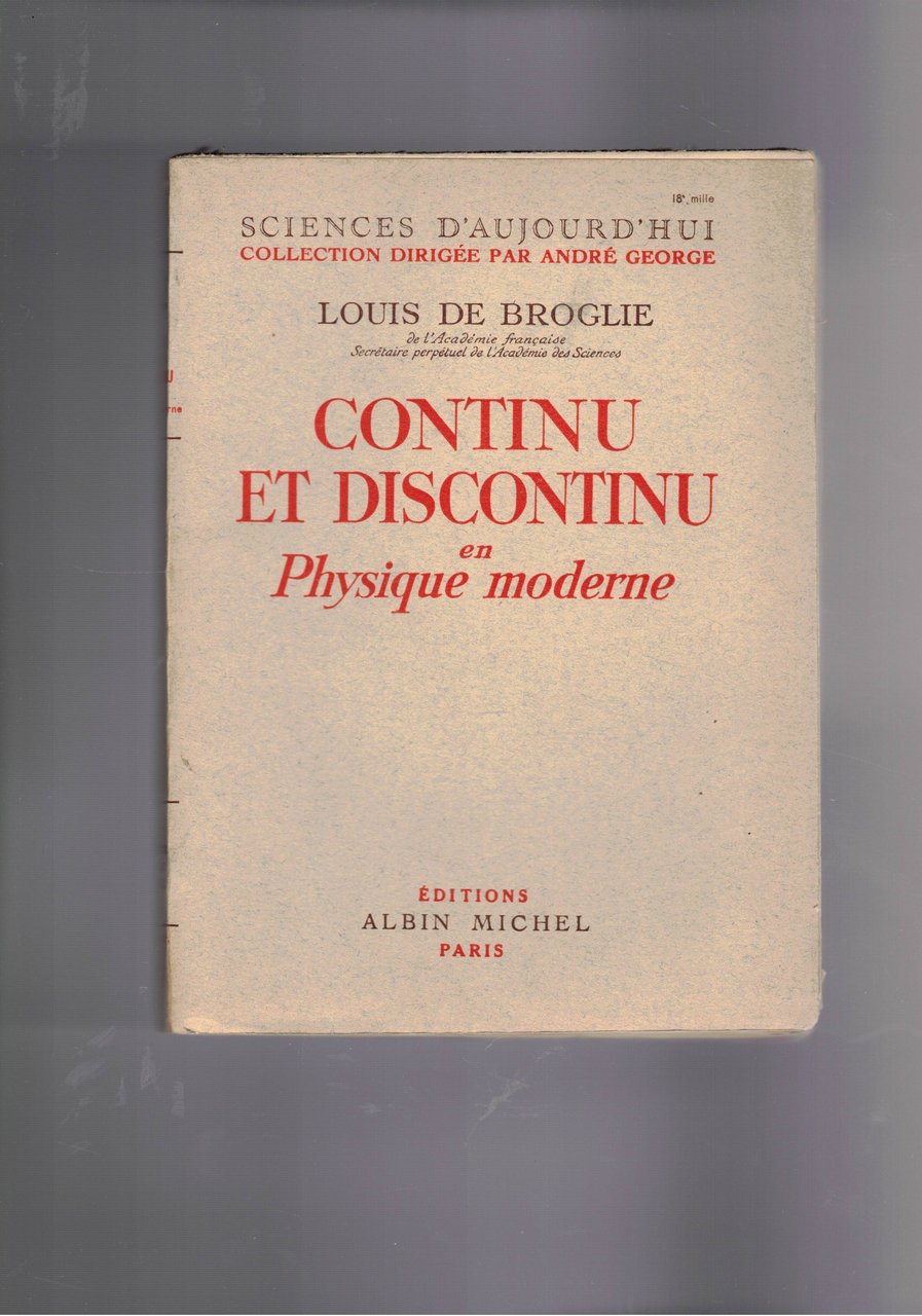 Continu et discontinu en physique moderne.