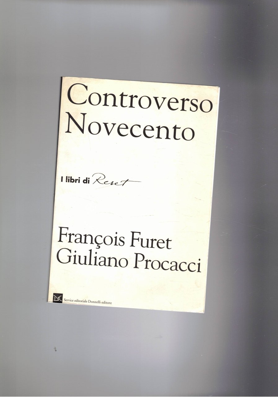 Controverso Novecento. Dialogo.