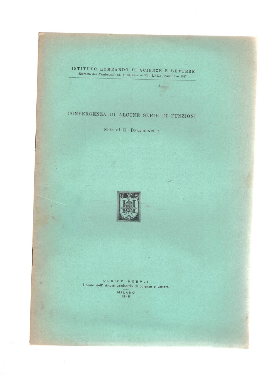 Convergenza di alcune serie di funzioni. Estratto.