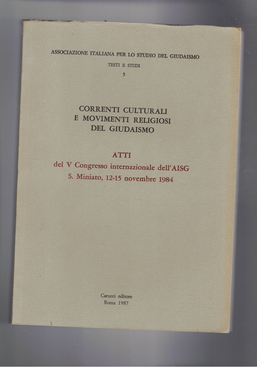 Correnti culturali e movimenti religiosi del giudaismo. Atti del V …
