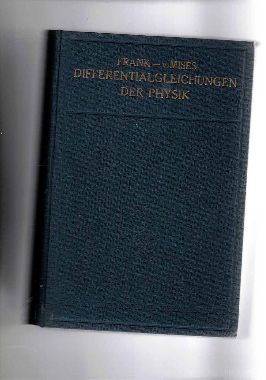 Differential und gleichungen der Mechanic und Physic. Vol. I-II. 2 …