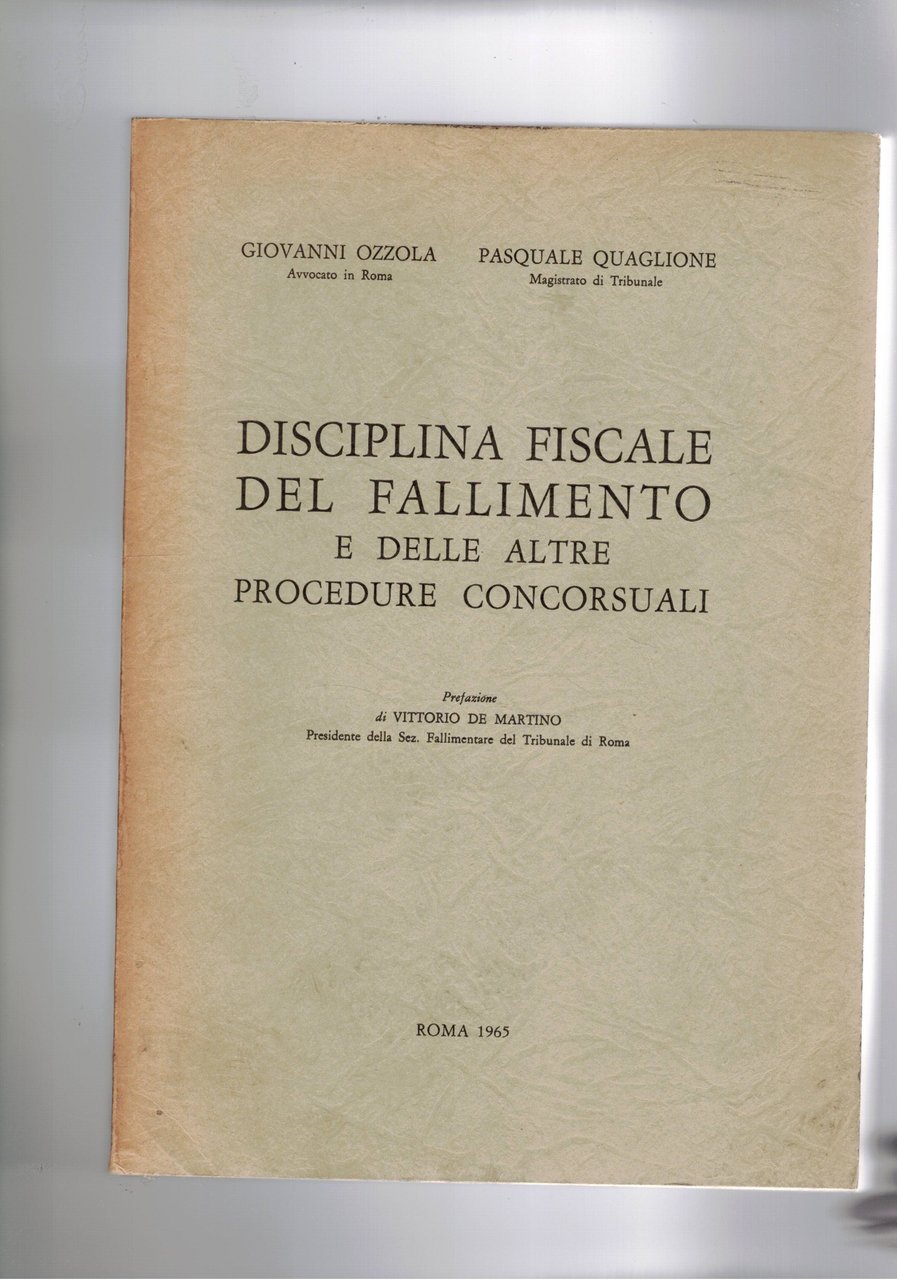 Disciplina foscale del fallimento e delle aaltre procedure concorsuali.