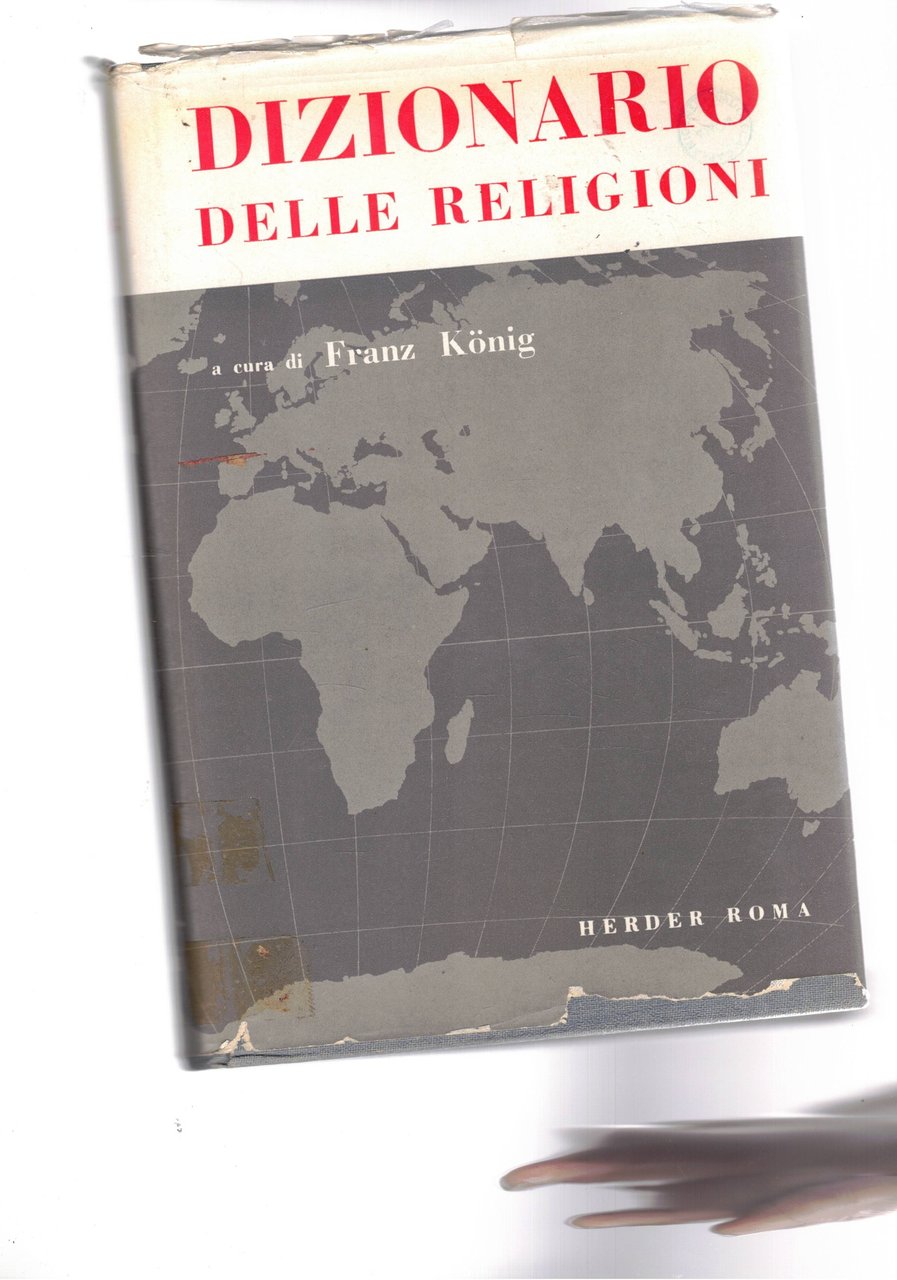 Dizionario delle religioni. Edizione italiana a cura di Piero Rossano.