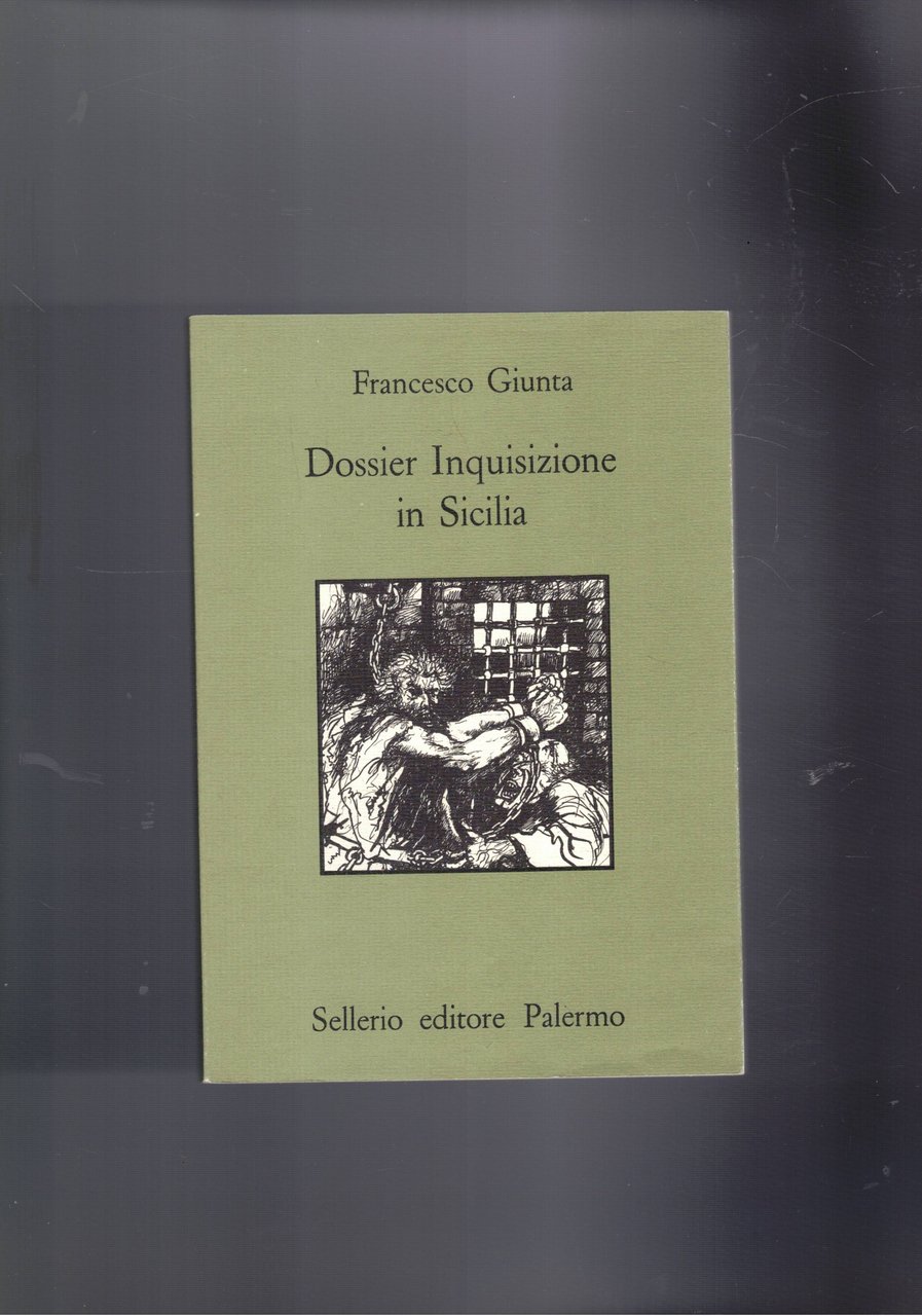 Dossier inquisizione in Sicilia.