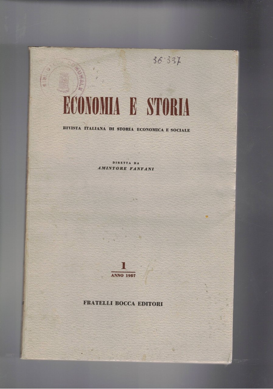 Economia e storia, rivista trimestrale. Disponiamo dell'annata IV conmpleta il …