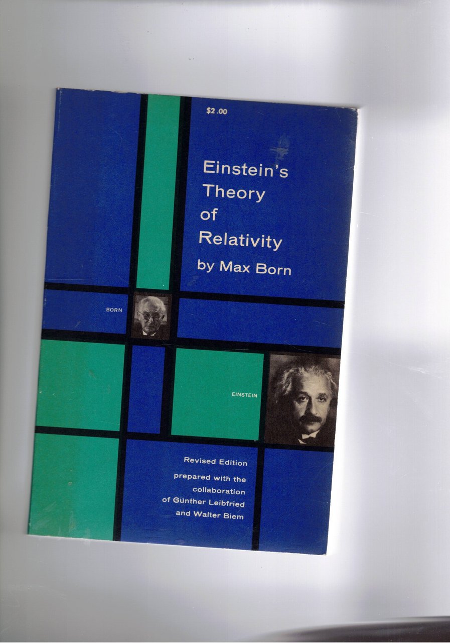 Einstein's Theory of Relativity. Revised edition.