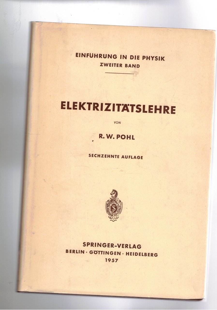 Elektrizitatslehre. Sechzehnte auflage. | Immagine principale