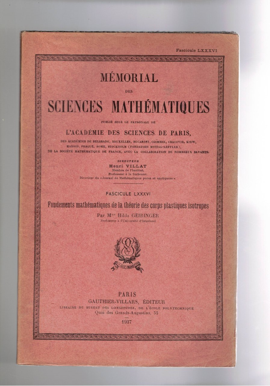 Foundaments mathèmatiques de la théorie des corps plastiques isitropes. n° …