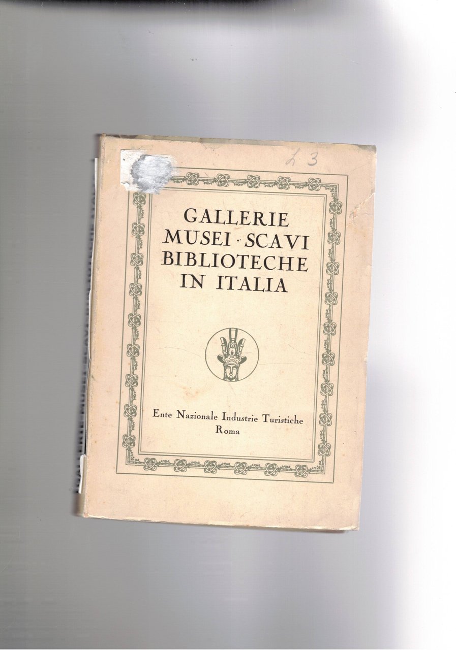 Gallerie, musei scavi, biblioteche in Italia.